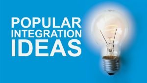 Popular Integration Ideas